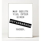 Kunstdruck / Poster MUTAUSBRUCH -ungerahmt- Typografie, Motivation, Spruch, Schrift, Geschenk