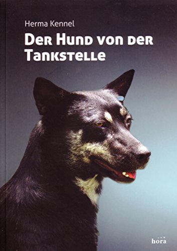 Preisvergleich Produktbild Der Hund von der Tankstelle