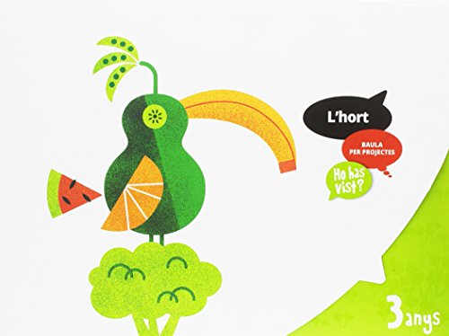 Carpeta de l'alumne l'hort 3 anys - ho has vist? - infantil (projecte ho has vist?)