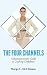 The Four Channels: A Businesswoman's Guide to Cracking Confidence (English Edition) by