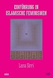 Einführung in islamische Feminismen (axion) by 