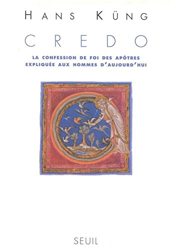 Download Credo. La Confession de foi des Apôtres expliquée Download Credo. La Confession de foi des Apôtres expliquée