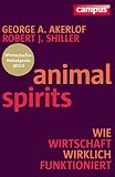 Image de Animal Spirits: Wie Wirtschaft wirklich funktioniert