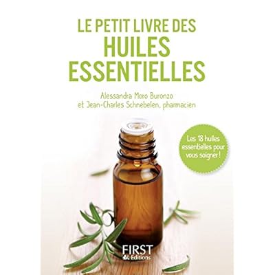 Petit livre de - Huiles essentielles Petit livre de - Huiles essentielles