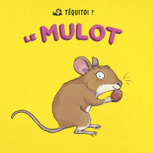 Le mulot