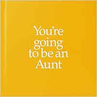 You Re Going To Be An Aunt Amazon De Kane Louise Kane John Fremdsprachige Bucher