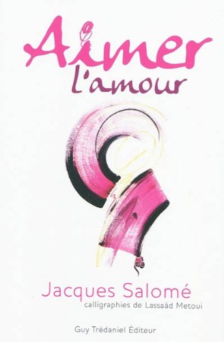couverture de : Aimer l'amour