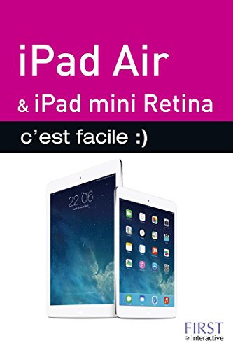 iPad Air et iPad mini Retina, c'est facile :) iPad Air et iPad mini Retina, c'est facile :)