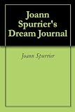 Image de Joann Spurrier's Dream Journal (English Edition)