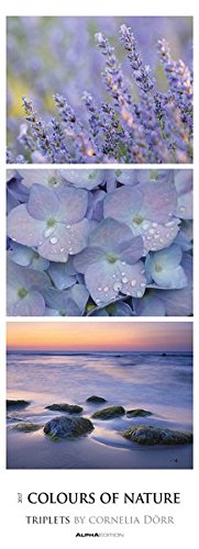 Colours of Nature 2017 - Triples - Streifenkalender XXL (25 x 70) - by Cornelia Dörr - Naturkalender