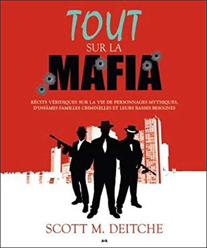 Tout sur la mafia Tout sur la mafia