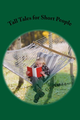 Tall Tales for Short People (English Edition)