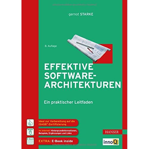 [PDF] Download Effektive Softwarearchitekturen: Ein praktischer Leitfaden Kostenlos