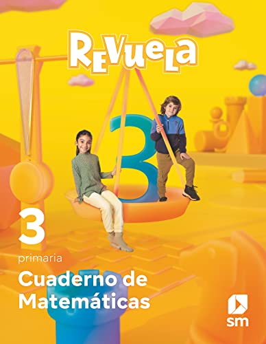 Cuaderno de Matemáticas 3 Primaria Revuela