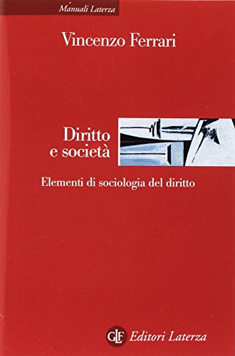 Diritto e società. Elementi di sociologia del diritto libro