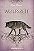 Wolfszeit (Ravensburger Taschenbücher) by