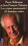 Les Crimes passionnels, tome 1