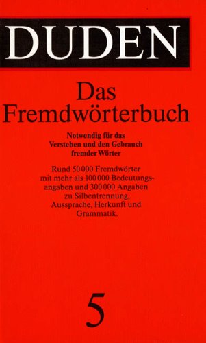 Download Duden: Das Fremdwörterbuch, Band 5 Download Duden: Das Fremdwörterbuch, Band 5