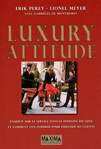 Télécharger LUXURY ATTITUDE 2ED PDF