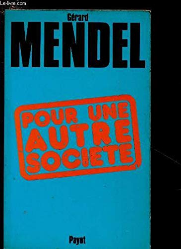 Pour une autre société Pour une autre société