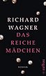 Das reiche Mdchen. Roman