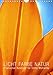 Produktbild Licht Farbe Natur (Wandkalender 2019 DIN A4 hoch): Poetischer Kalender für lichte Momente (Monatskalender, 14 Seiten ) (CALVENDO Natur)