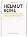 Helmut Kohl und der Mantel der Geschichte by Gernot Sittner