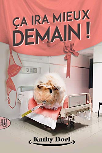 Télécharger Ça ira mieux demain ! PDF Ebook En Ligne