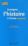 Image de Enseigner l'Histoire à l'école