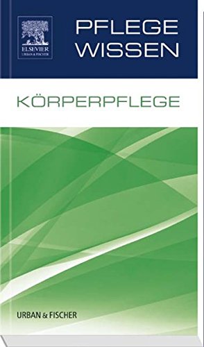 Preisvergleich Produktbild Körperpflege (PflegeWissen)