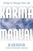 Karma Manual: 9 Days to Change Your Life by John Mumford, Meghan Stevens