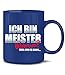 Produktbild Golebros Ich Bin Meister Tasse Becher Kaffee Arbeit Beruf Handwerker Prüfung Handwerks Titel Geschenk Artikel Ausbildung Brief