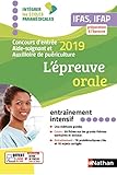 L'épreuve orale - Concours d'entrée aide-soignant et auxiliaire de puériculture - 2019