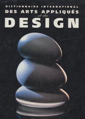 Download Dictionnaire international des arts appliqués et du design Download Dictionnaire international des arts appliqués et du design