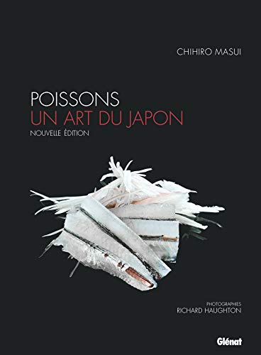 Preisvergleich Produktbild Poissons, un art du Japon : Techniques et recettes