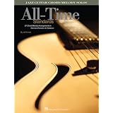 All-Time Standards: Jazz Guitar Chord Melody Solos