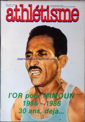 ATHLETISME [No 296] du 01/11/1986 - L'OR POUR MIMOUN 1956-1986. francais