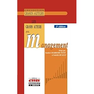 Les grands auteurs en management - 3e édition