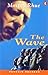The Wave. Penguin Readers, Level 2 by