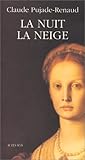 La nuit la neige