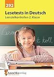 Lesetests in Deutsch - Lernzielkontrollen 2. Klasse (Lernzielkontrollen, Tests und Proben, Band 292) by Helena Heiß