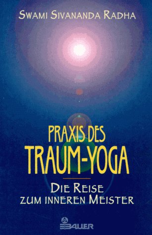 Praxis des Traum-Yoga