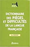 DICT. PIEGES & DIFF. LANGUE FSE NE 04    (Ancienne Edition)