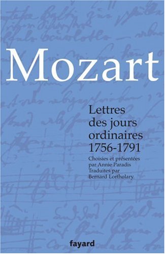 Download Lettres des jours ordinaires : 1756-1791 Download Lettres des jours ordinaires : 1756-1791