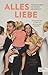 Alles Liebe: Familienleben mit einem Gendefekt by 