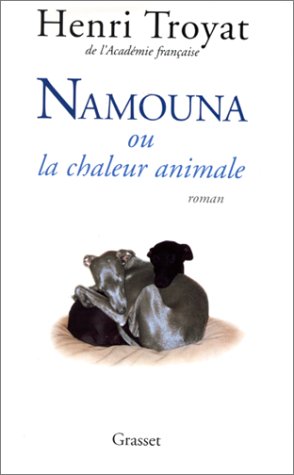 couverture de : Namouna ou La chaleur animale
