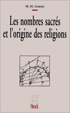 Télécharger Les nombres sacrés et l'origine des religions PDF Fichier