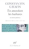 Image de En attendant les barbares et autres poèmes