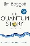 The Quantum Story: A history in 40 moments
