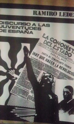 Ramiro Ledesma: DISCURSO A LAS JUVENTUDES DE ESPAÑA (Barcelona, hacia 1965)